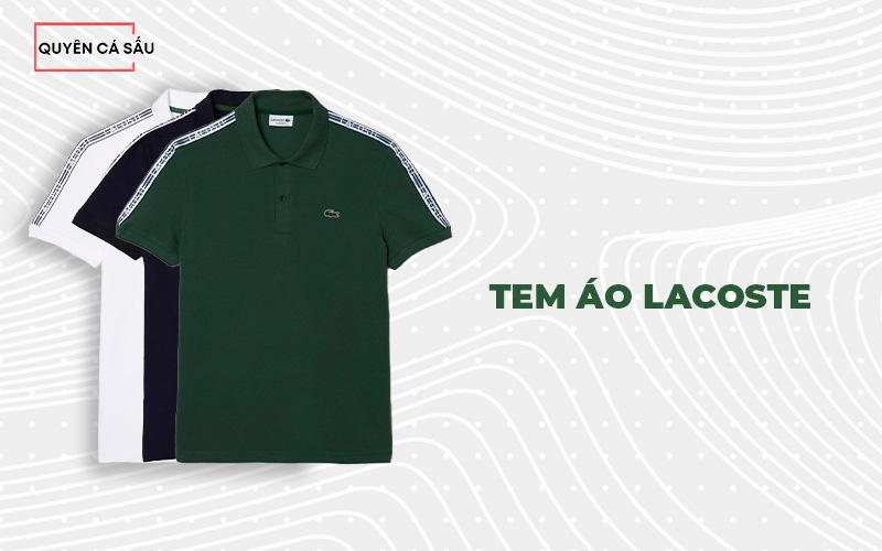 Tem áo Lacoste chính hãng